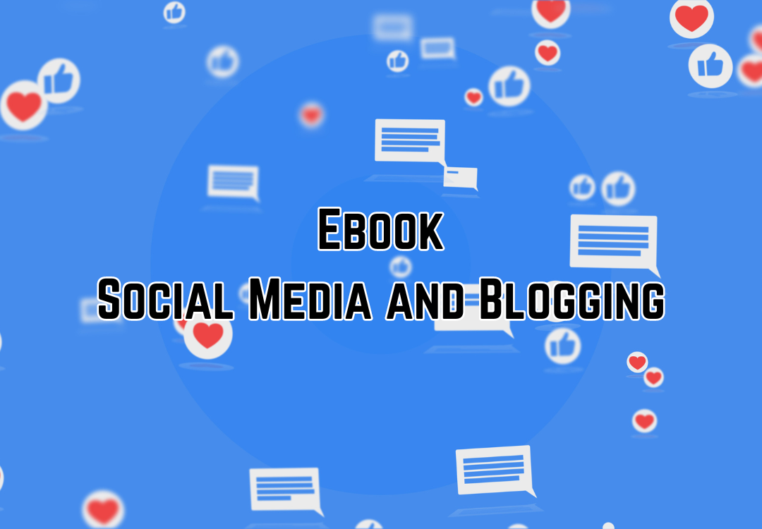 Social Media and Blogging